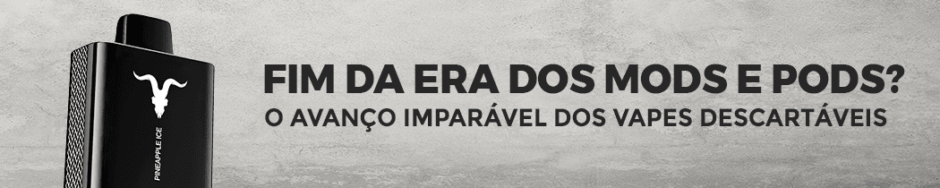 Fim da Era dos Mods e Pods? O Avanço Imparável dos Vapes Descartáveis